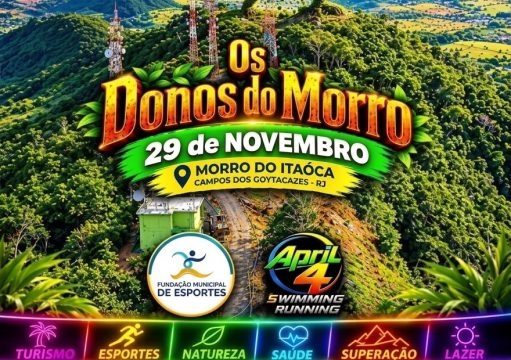 Donos do Morro: evento inédito vai unir esporte, natureza e inclusão no Morro do Itaoca, em Campos Donos do Morro: evento inédito vai unir esporte, natureza e inclusão no Morro do Itaoca, em Campos